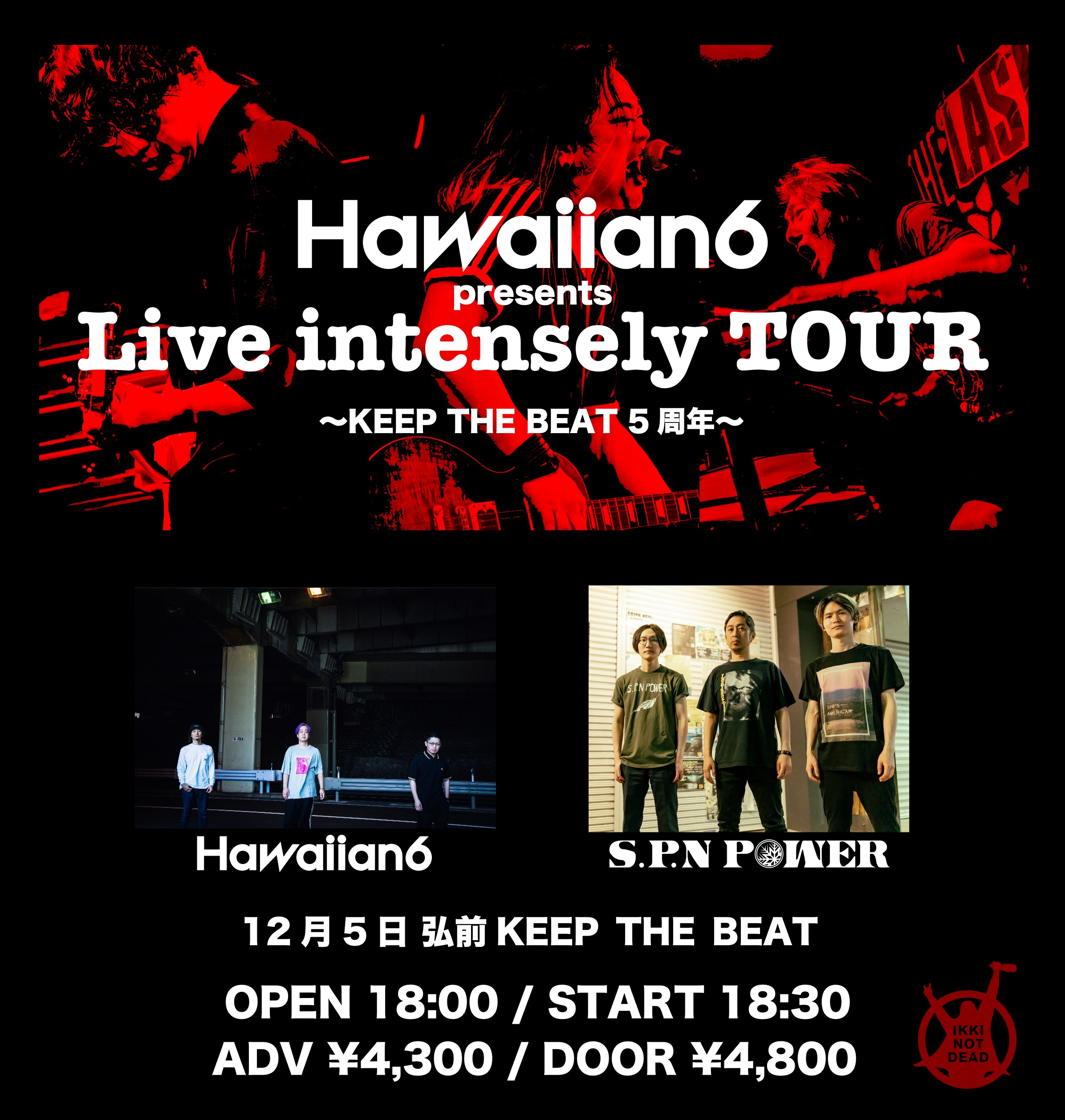 HAWAIIAN6 presents Live intensely TOUR ～KEEP THE BEAT 5周年